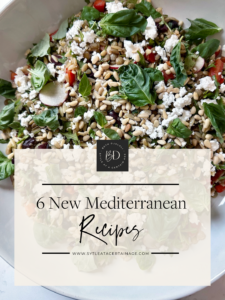 6 New Mediterranean Recipes