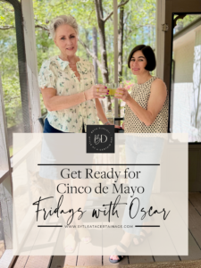 Cinco de Mayo Inspiration