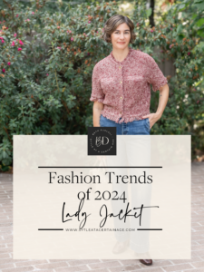 Fashion Trends of 2024 – Lady Jacket