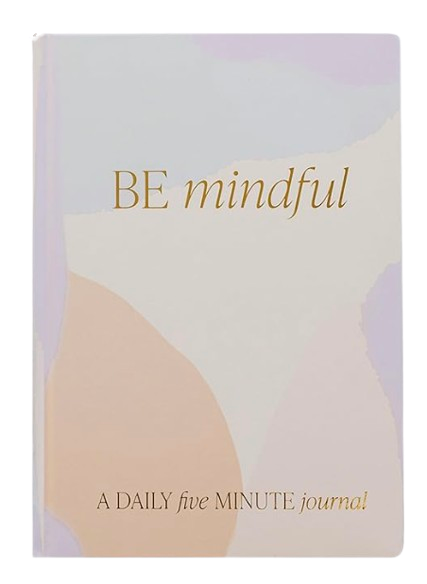 Be Mindful 5-Minute Journal, Refresh Your Daily Habits
