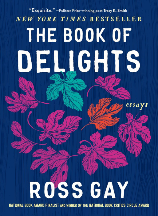 The Book of Delights by Ross Gay