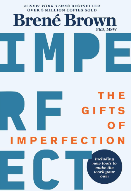 Cover of The Gifts of Imperfection by BrenΓ© Brown